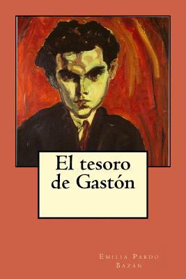 El tesoro de Gastón [Spanish] 1978391188 Book Cover