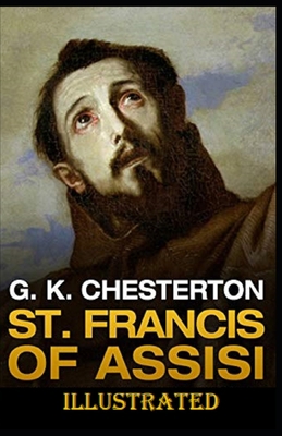 Saint Francis of Assisi Illustrated 1702672859 Book Cover