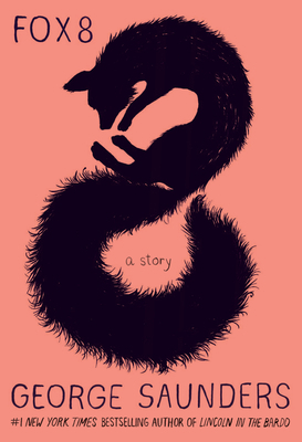 Fox 8: A Story 1984818023 Book Cover