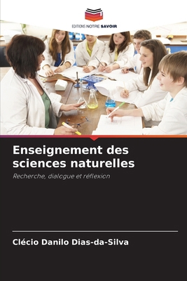 Enseignement des sciences naturelles [French] 6207845870 Book Cover