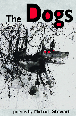 Smokestack Books The Dogs. 1739173023 Book Cover