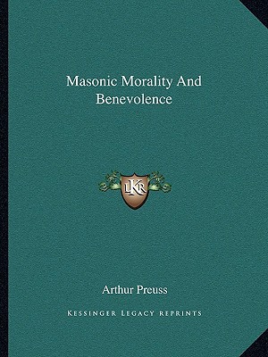 Masonic Morality And Benevolence 1162900024 Book Cover