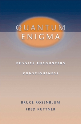 Quantum Enigma: Physics Encounters Consciousness 019517559X Book Cover