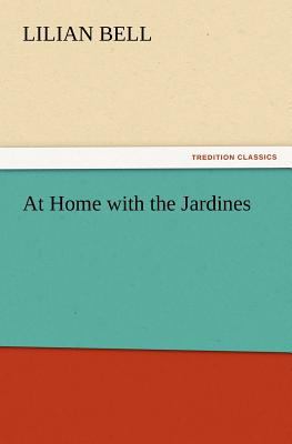 At Home with the Jardines 384723241X Book Cover