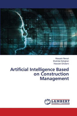 Artificial Intelligence Based on Construction M... 6207473574 Book Cover