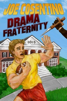 Drama Fraternity: A Nicky and Noah Mystery 1986932613 Book Cover