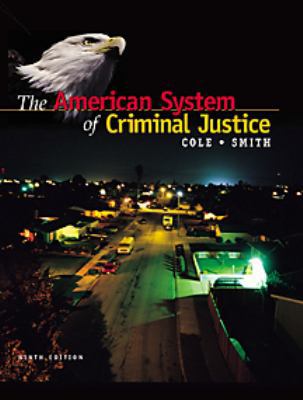 American System of Criminal Justice (Non-InfoTr... 0534575625 Book Cover