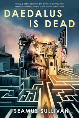 Daedalus Is Dead 1250448409 Book Cover