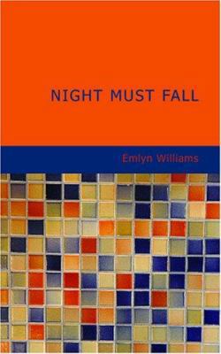 Night Must Fall 1434639622 Book Cover