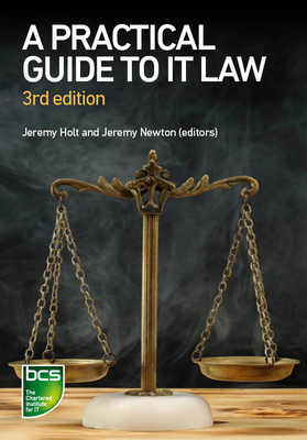 A Practical Guide to It Law 1780174888 Book Cover