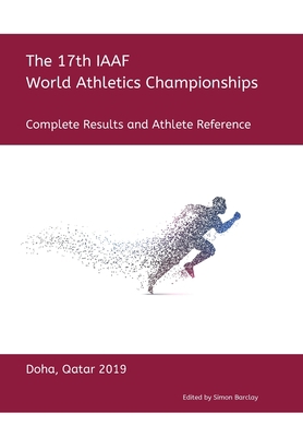 17th World Athletics Championships - Doha 2019....            Book Cover