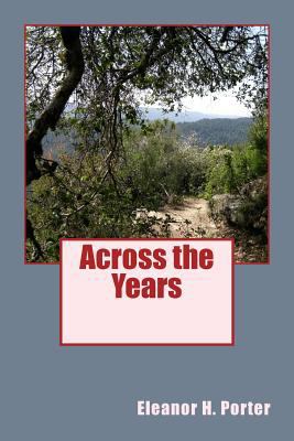 Across the Years 147759180X Book Cover