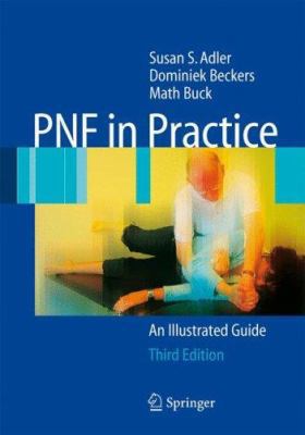 PNF in Practice: An Illustrated Guide 3540739017 Book Cover