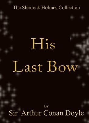 His Last Bow 1630890383 Book Cover