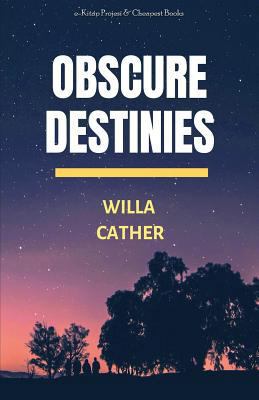 Obscure Destinies 605756667X Book Cover