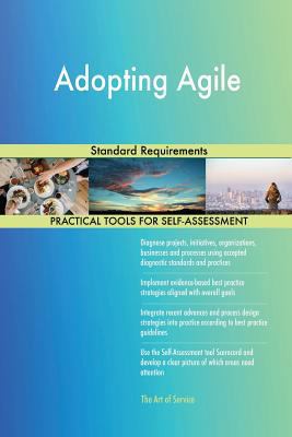 Adopting Agile Standard Requirements 0655421564 Book Cover