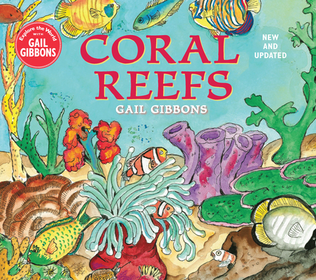 Coral Reefs (New & Updated Edition) 0823443574 Book Cover
