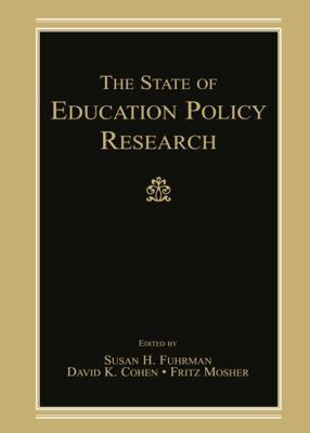 The State of Education Policy Research 0805858334 Book Cover