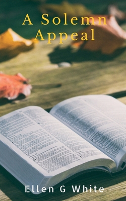 A Solemn Appeal 1638069484 Book Cover