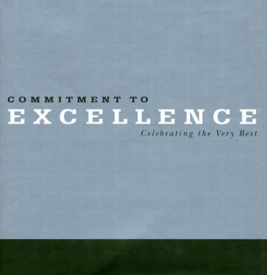 Commitment to Excellence 1932319026 Book Cover