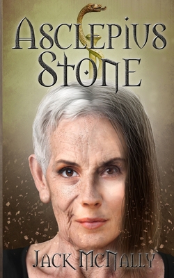 Asclepius Stone 1705880894 Book Cover