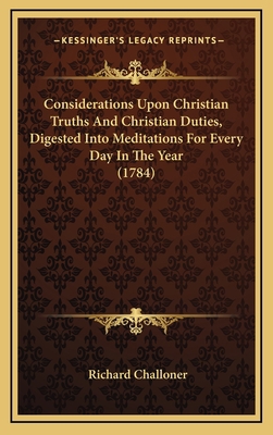 Considerations Upon Christian Truths and Christ... 1164338110 Book Cover