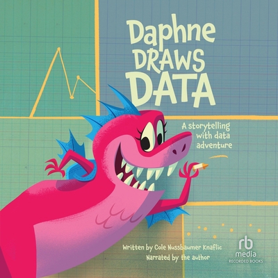 Daphne Draws Data: A Storytelling with Data Adv... B0F4W9R238 Book Cover