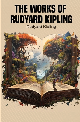 The Works of Rudyard Kipling 1396323708 Book Cover