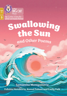 Swallowing the Sun and Other Poems: Phase 5 Set 4 0008668671 Book Cover