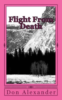Flight from Death: A Time for Reaping 1463602731 Book Cover