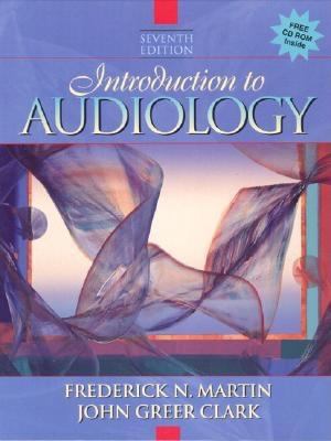 Introduction to Audiology (7th Edition) 0205295363 Book Cover