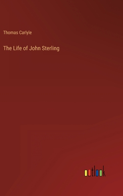 The Life of John Sterling 3368143379 Book Cover