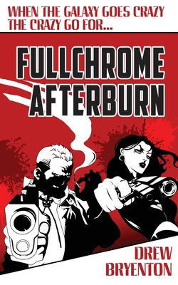 Fullchrome Afterburn 1910779423 Book Cover