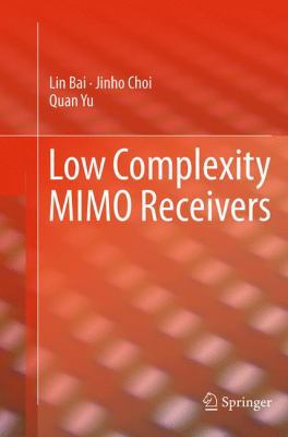 Low Complexity Mimo Receivers 3319343580 Book Cover