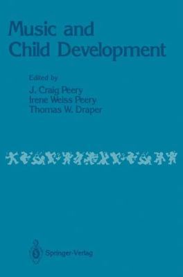 Music and Child Development 0387964223 Book Cover
