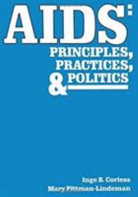 AIDS: Principles, Practices, and Politics 0891167722 Book Cover