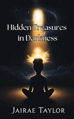 Hidden Treasures in Darkness B0FHK9M1LD Book Cover