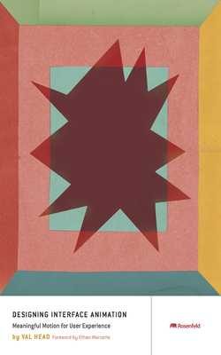 Designing Interface Animation: Improving the Us... 1933820322 Book Cover