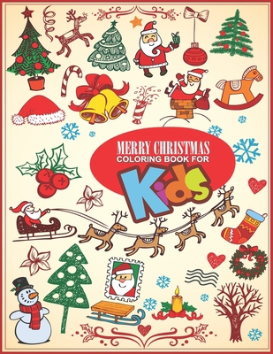 Merry Christmas Coloring Book For Kids: Large P... 1671810791 Book Cover
