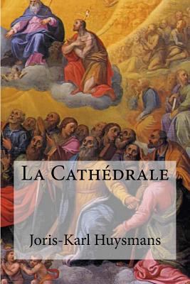La Cathedrale [French] 1534852611 Book Cover