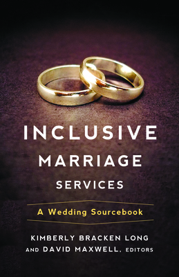 Inclusive Marriage Services: A Wedding Sourcebook 0664262198 Book Cover