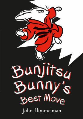 Bunjitsu Bunny's Best Move 0805099719 Book Cover