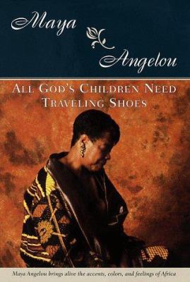 All God's Children Need Traveling Shoes 0679457747 Book Cover