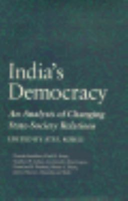 India's Democracy: An Analysis of Changing Stat... 0691077606 Book Cover