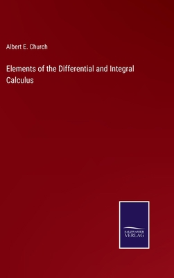 Elements of the Differential and Integral Calculus 3752583770 Book Cover
