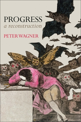 Progress: A Reconstruction 0745691005 Book Cover