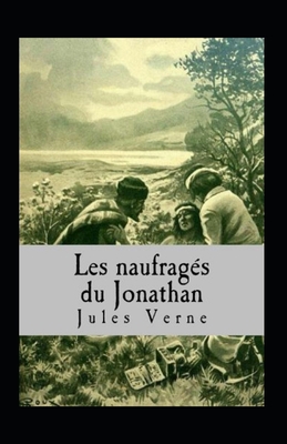 Les Naufrag?s du Jonathan Annot? B09BYN3ZL1 Book Cover