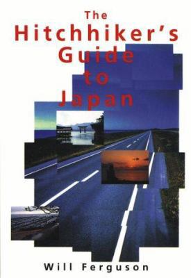 The Hitchhiker's Guide to Japan 0804820686 Book Cover