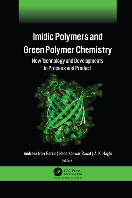 IMIDIC Polymers and Green Polymer Chemistry: Ne... 1774637677 Book Cover