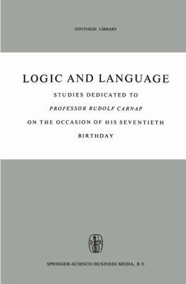 Logic and Language: Studies Dedicated to Profes... 9048183197 Book Cover